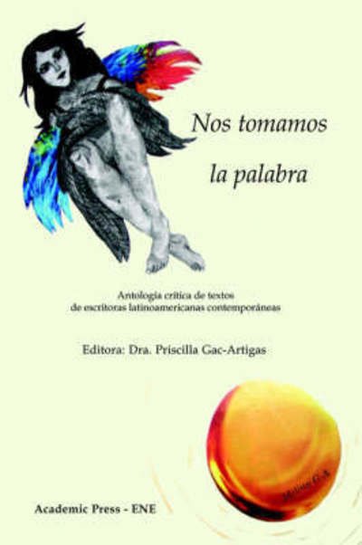 Cover for Priscilla Gac-artigas · Nos Tomamos La Palabra (Taschenbuch) (2005)