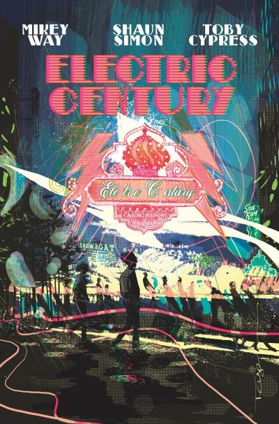 Cover for Mikey Way · Electric Century (Paperback Book) (2021)