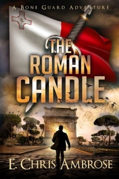 Cover for E. Chris Ambrose · Roman Candle (Book) (2023)