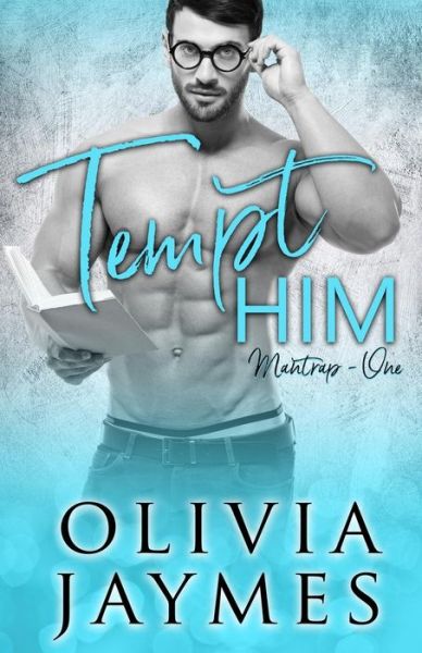 Cover for Olivia Jaymes · Tempt Him (Paperback Book) (2018)