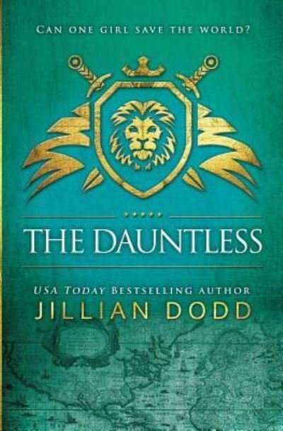 Cover for Jillian Dodd · The Dauntless - Spy Girl (Paperback Book) (2018)