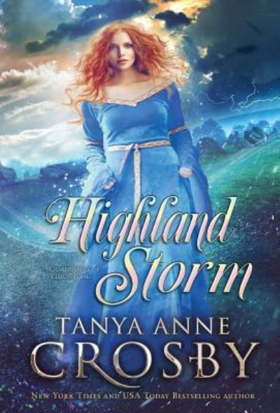 Cover for Tanya Anne Crosby · Highland Storm (Hardcover Book) (2019)