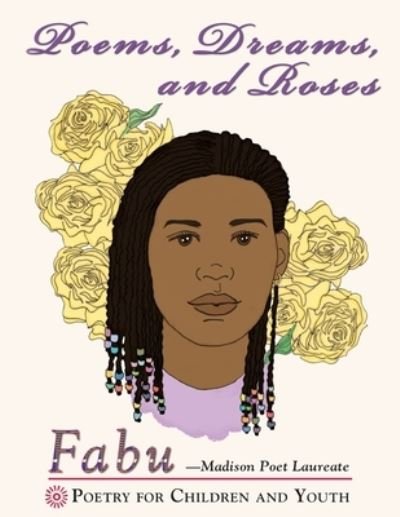 Cover for Fabu Phillis Carter · Poems, Dream and Roses (Paperback Book) (2021)