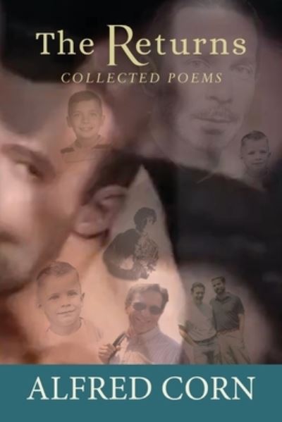 Cover for Alfred Corn · The Returns: Collected Poems (Paperback Book) (2022)