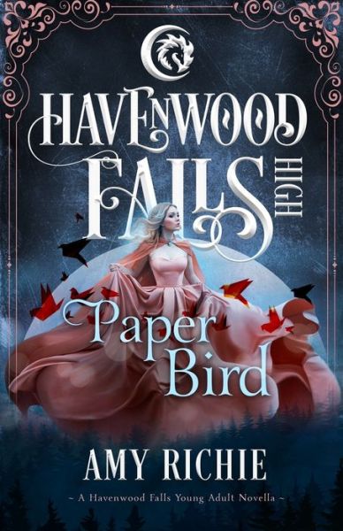 Cover for Havenwood Falls Collective · Paper Bird (Paperback Book) (2019)