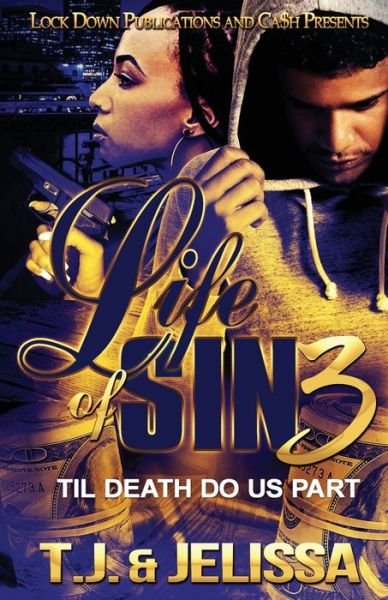 Cover for T J · Life of Sin 3 (Pocketbok) (2019)
