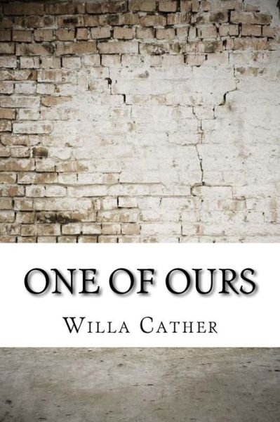 Cover for Willa Cather · One of Ours (Taschenbuch) (2017)