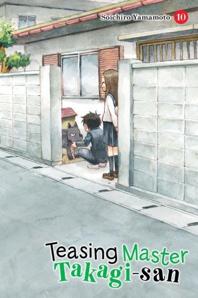 Cover for Soichiro Yamamoto · Teasing Master Takagi-san, Vol. 10 - TEASING MASTER TAKAGI SAN GN (Pocketbok) (2020)