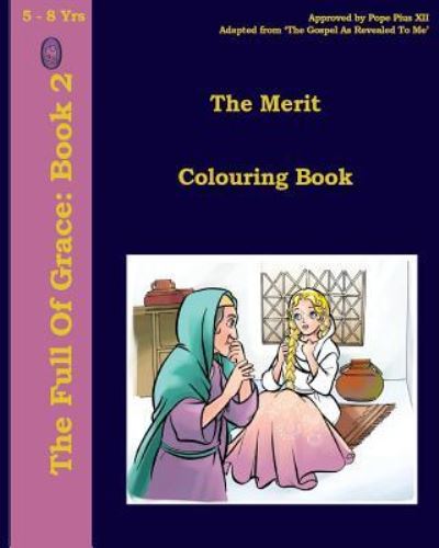 The Merit Colouring Book - Lamb Books - Książki - Createspace Independent Publishing Platf - 9781979731416 - 13 listopada 2017