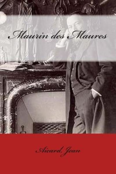 Cover for Aicard Jean · Maurin Des Maures (Pocketbok) (2018)