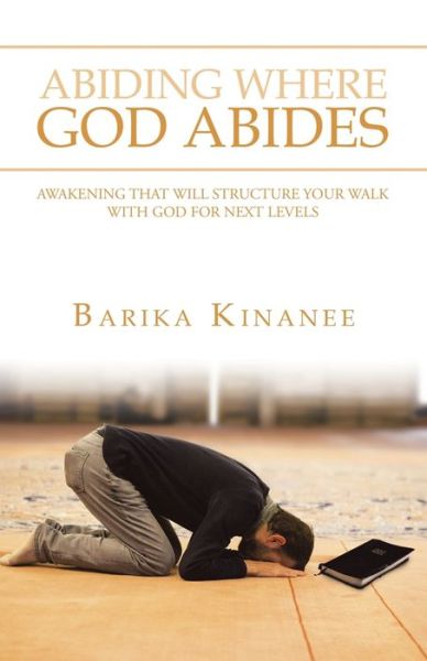 Cover for Barika Kinanee · Abiding Where God Abides (Paperback Book) (2020)