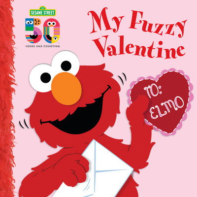 Cover for Naomi Kleinberg · My Fuzzy Valentine Deluxe Edition - Sesame Street (Board book) (2018)