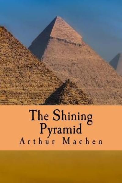 Cover for Arthur Machen · The Shining Pyramid (Paperback Bog) (2018)