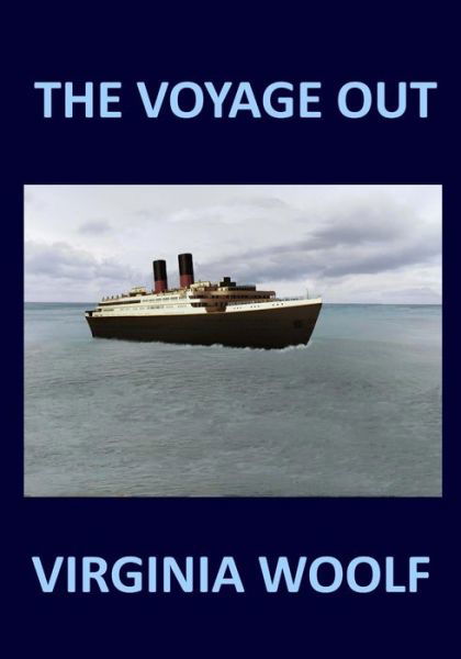 Cover for Virginia Woolf · THE VOYAGE OUT Virginia Woolf (Paperback Bog) (2018)