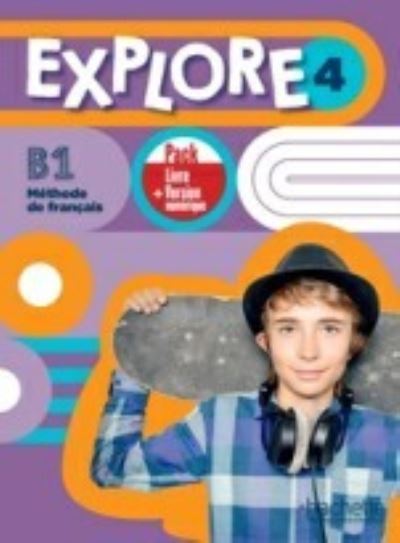 Cover for Fabienne Gallon · Explore: Livre de l'eleve 4 + version numerique (Paperback Book) (2022)