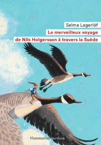Cover for Selma Lagerlof · Le merveilleux voyage de Nils Holgersson a travers la Suede (Taschenbuch) (2019)