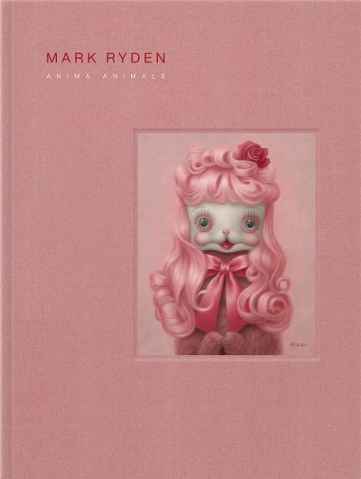 Cover for Mark Ryden · Mark Ryden’s Anima Animals (Gebundenes Buch) (2020)