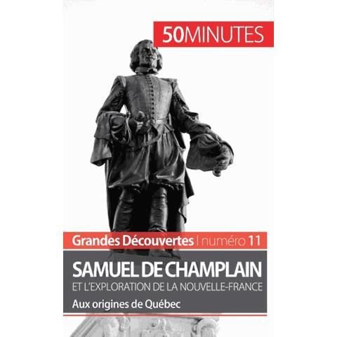 Cover for Aurélie Detavernier · Champlain et l'exploration de la Nouvelle-France (Paperback Book) (2014)