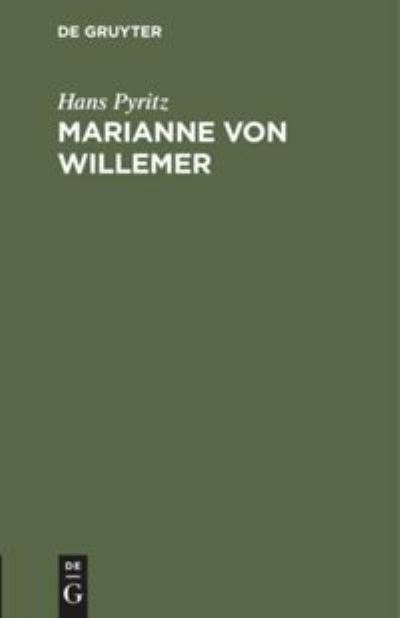 Cover for Hans Pyritz · Marianne von Willemer (Book) (1944)