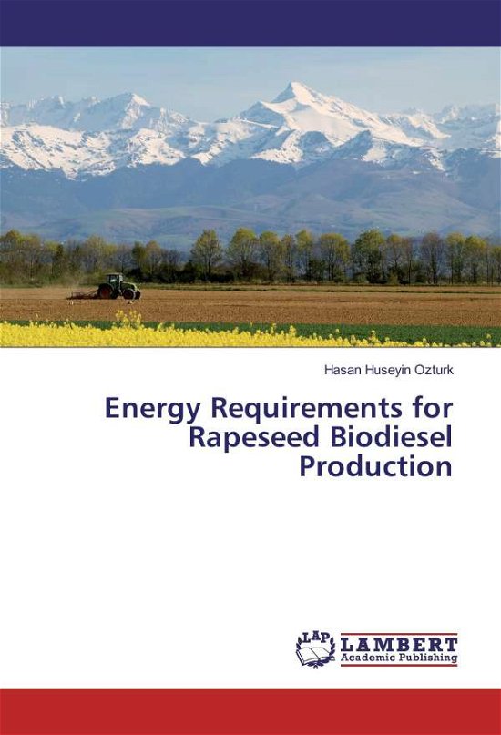Energy Requirements for Rapeseed - Ozturk - Books -  - 9783330022416 - 