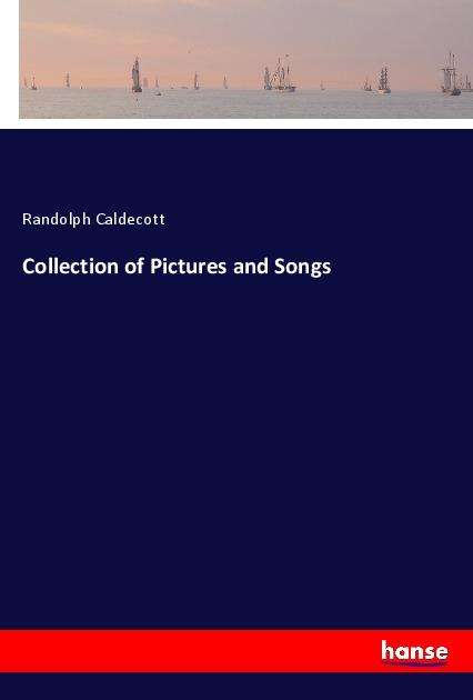 Cover for Caldecott · Collection of Pictures and So (Book)