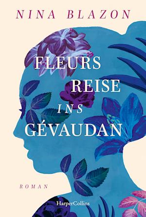 Cover for Nina Blazon · Fleurs Reise ins Gévaudan (Book) (2024)