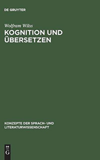 Cover for Wolfram Wilss · Kognition und Übersetzen (Book) (1988)
