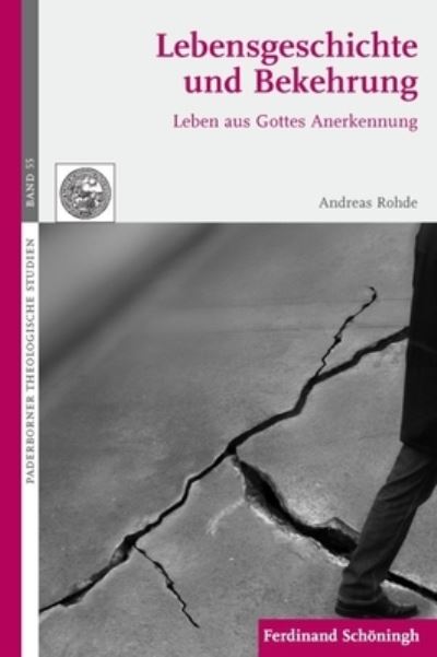 Cover for Andreas Rohde · Lebensgeschichte Und Bekehrung (Paperback Book) (2013)