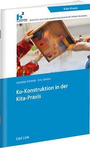 Cover for Schmitt · Ko-Konstruktion in der Kita-Pra (Bog)