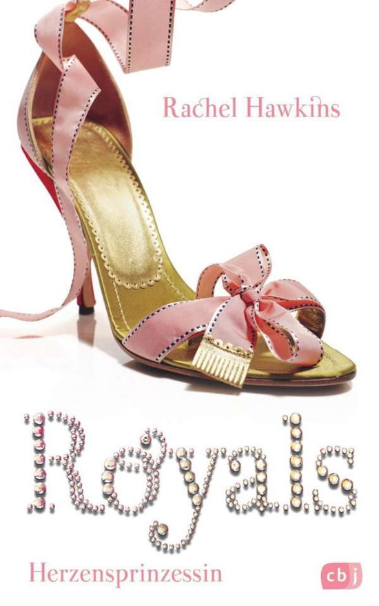 ROYALS - Herzensprinzessin - Hawkins - Książki -  - 9783570165416 - 