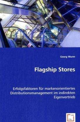 Cover for Wurm · Flagship Stores (Book)