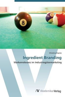 Cover for Kipcke · Ingredient Branding (Book) (2012)