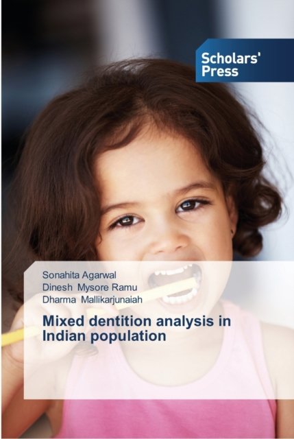 Cover for Sonahita Agarwal · Mixed dentition analysis in Indian population (Paperback Book) (2012)