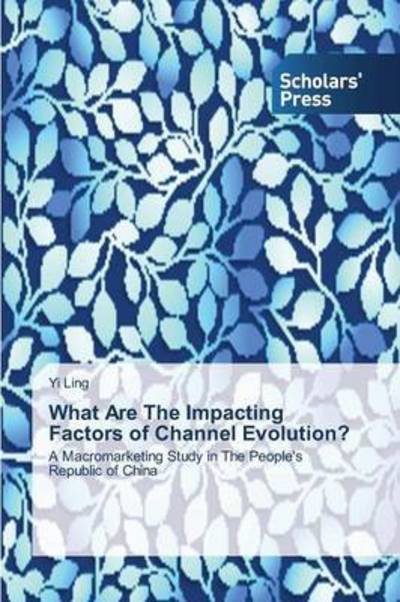 Cover for Ling · What Are The Impacting Factors of (Book) (2015)