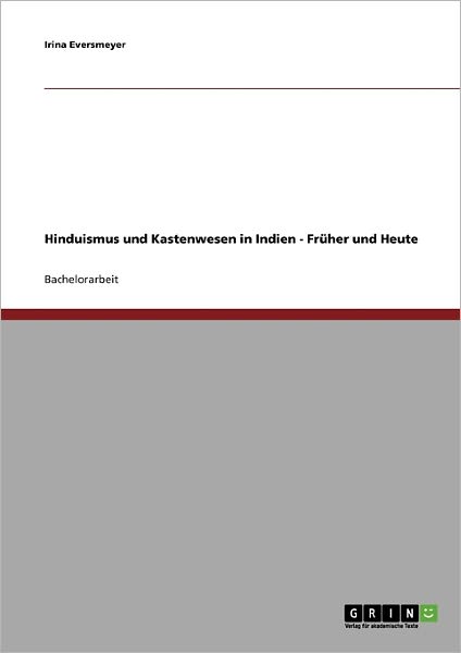 Cover for Irina Eversmeyer · Hinduismus und Kastenwesen in Indien (Book) [German edition] (2009)
