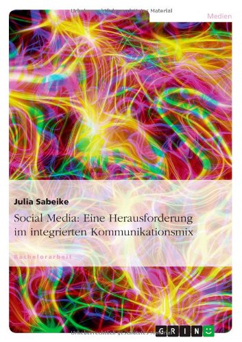 Cover for Julia Sabeike · Social Media: Eine Herausforderung im i (Book) [German edition] (2010)