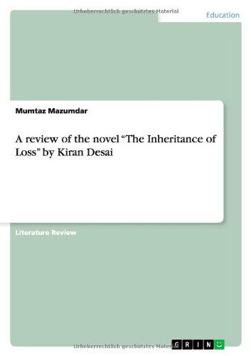 Cover for Mumtaz Mazumdar · A review of the novel &quot;The Inheritance of Loss&quot; by Kiran Desai (Paperback Book) (2013)