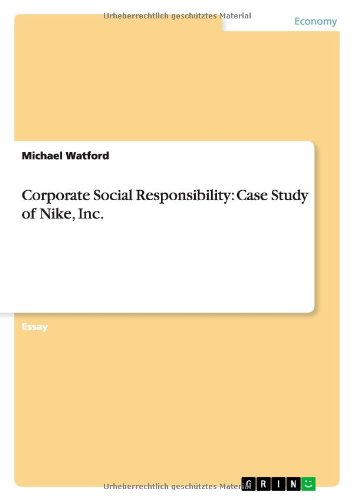 Cover for Michael Watford · Corporate Social Responsibility: Case Study of Nike, Inc. (Paperback Book) (2014)