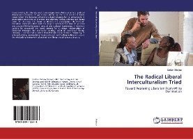 Cover for McKee · The Radical Liberal Intercultural (Bok)
