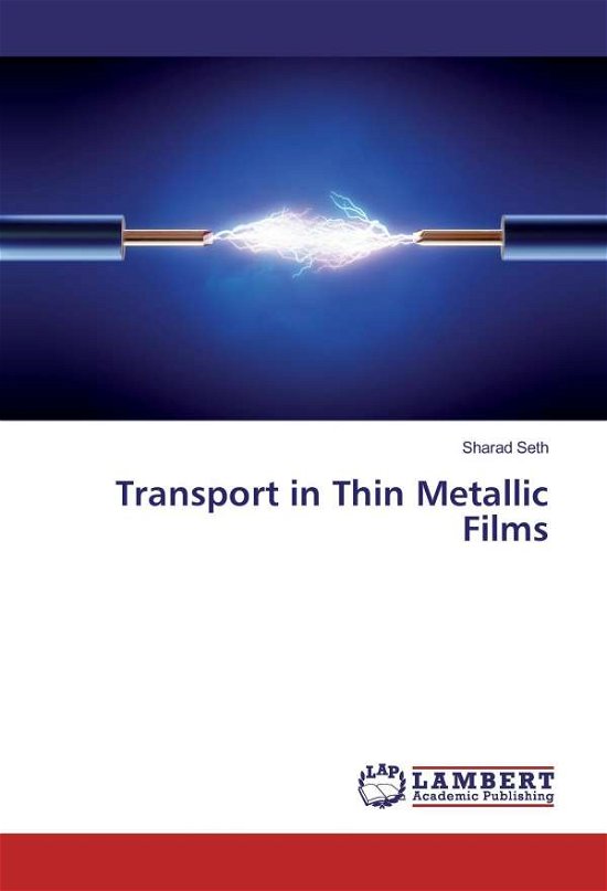 Cover for Seth · Transport in Thin Metallic Films (Book)