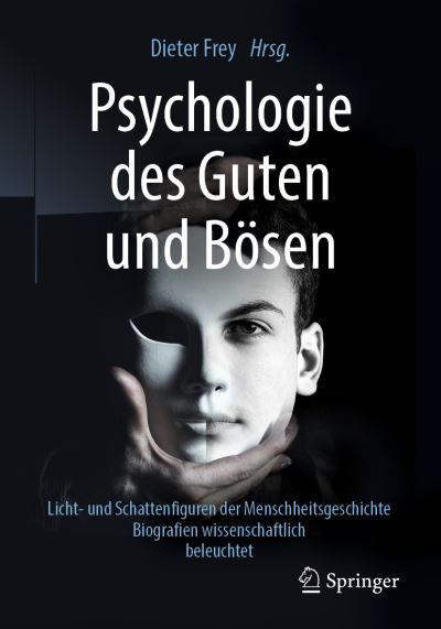 Cover for Psychologie des Guten und Boesen (Book) (2019)