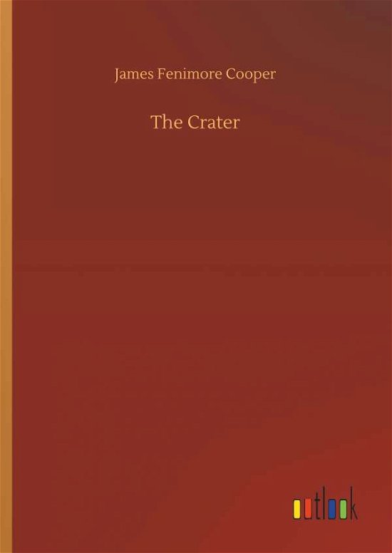 The Crater - Cooper - Kirjat -  - 9783734026416 - torstai 20. syyskuuta 2018