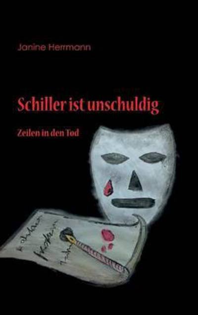 Cover for Herrmann · Schiller ist unschuldig (Buch) (2016)