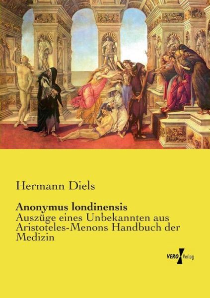 Anonymus londinensis - Diels - Books -  - 9783737210416 - November 11, 2019