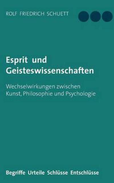 Cover for Schuett · Esprit und Geisteswissenschafte (Book) (2016)