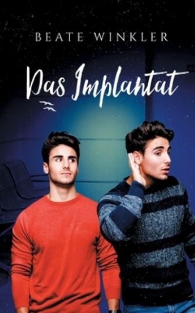 Cover for Beate Winkler · Das Implantat (Paperback Book) (2020)