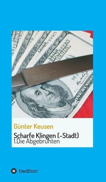 Cover for Keusen · Scharfe Klingen (-Stadt) (Book) (2019)