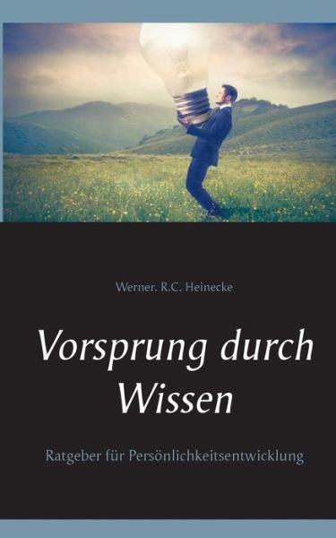 Vorsprung durch Wissen - Heinecke - Kirjat -  - 9783749455416 - torstai 8. elokuuta 2019