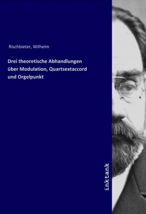 Cover for Rischbieter · Drei theoretische Abhandlun (Book)