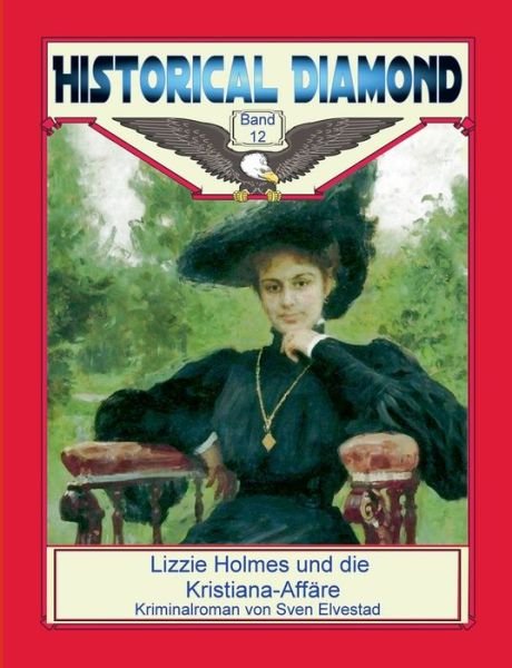 Cover for Elvestad · Lizzie Holmes und die Kristian (Bog) (2021)